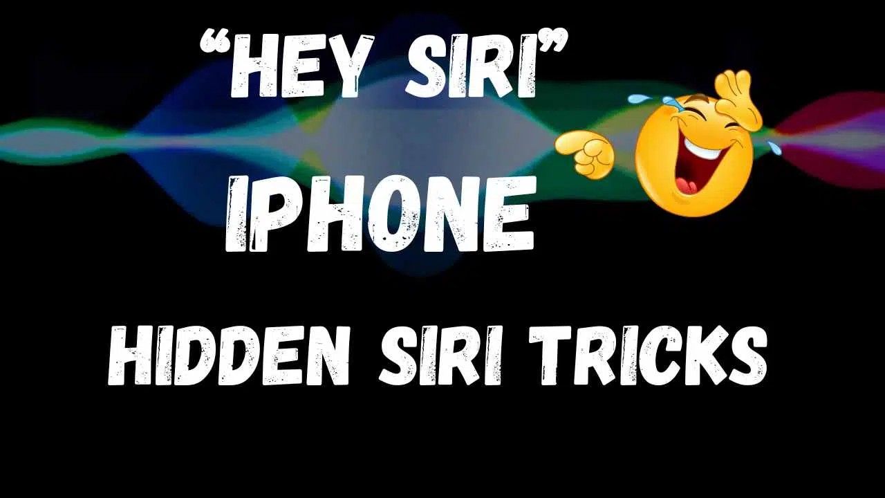 Hidden Siri Tricks
